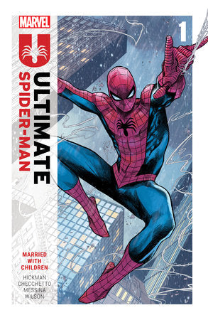 ULTIMATE SPIDER-MAN BY JONATHAN HICKMAN VOL. 1: MARRIED WITH CHILDREN (9/11)