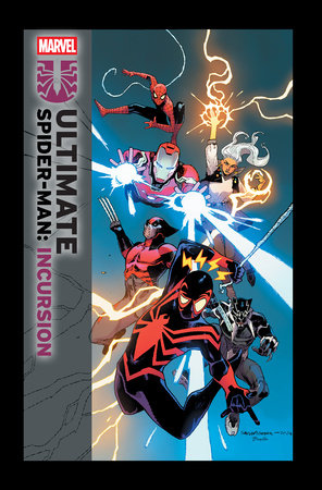 ULTIMATE SPIDER-MAN: INCURSION #1 SARA PICHELLI 2ND PRINTING VARIANT (Limit 2 Per Cover) (rel:07/16)~