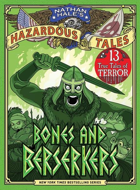NATHAN HALES HAZARDOUS TALES HC VOL 13 BONES AND BERSERKERS (Limit 2 Per Cover) (rel:09/10)