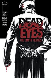 DEAD EYES THE EMPTY FRAMES #1 (OF 5) (rel:9/11)