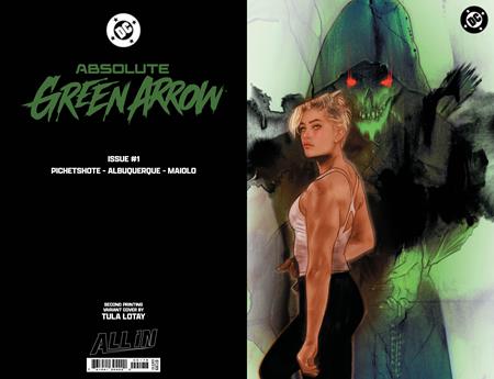 ABSOLUTE GREEN ARROW #1 (OF 6) Second Printing (Limit 2 Per Cover) (rel:06/17)