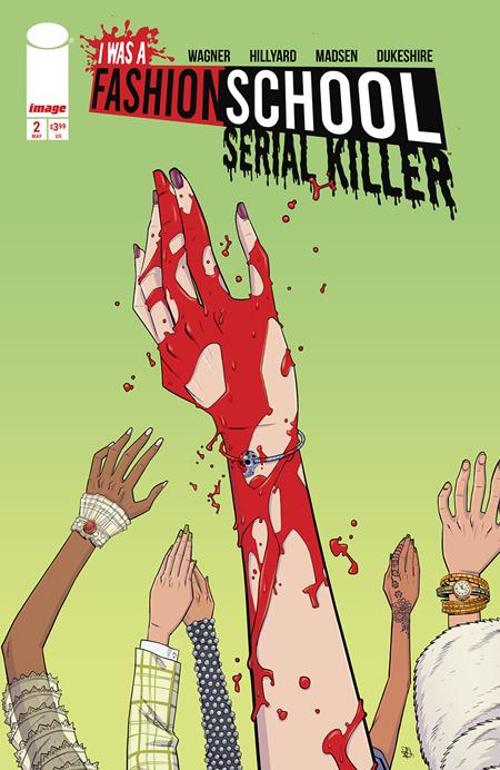 I WAS A FASHION SCHOOL SERIAL KILLER #2 (OF 5) (Limit 2 Per Cover) (rel:05/14)~