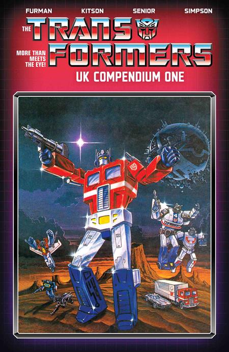TRANSFORMERS UK COMPENDIUM TP (Limit 2 Per Cover) DIRECT MARKET EXCLUSIVE BOOK 01 JOHN HIGGINS CVR (rel:02/11)