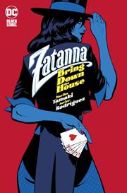 ZATANNA BRING DOWN THE HOUSE HC (MR) (rel:03/18)