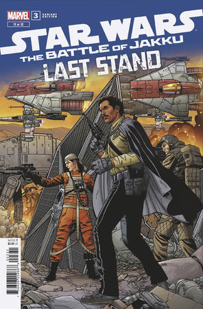 STAR WARS: BATTLE OF JAKKU - LAST STAND #3 (rel:01/15)~