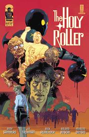 HOLY ROLLER #9 (OF 9) (rel:02/19)~