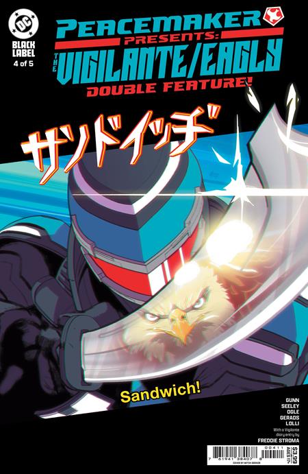 PEACEMAKER PRESENTS THE VIGILANTE EAGLY DOUBLE FEATURE #4 (OF 5) (Limit 2 Per Cover) (rel:06/25)~