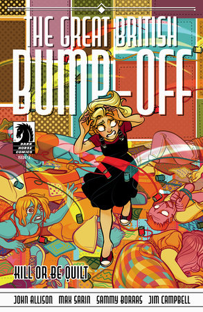 The Great British Bump-Off: Kill or Be Quilt #3 (Limit 2 Per Cover) (rel:06/18)