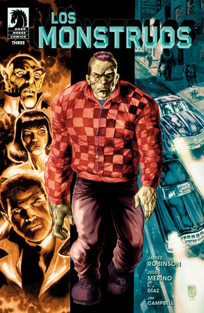 Los Monstruos #3 (Limit 2 Per Cover) (rel:07/16)~