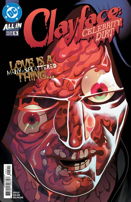 CLAYFACE CELEBRITY DIRT #5 (OF 6) (Limit 2 Per Cover) (rel:11/11)
