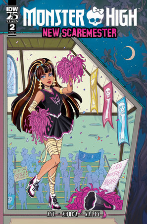 Monster High: New Scaremester #2 (rel:9/25)