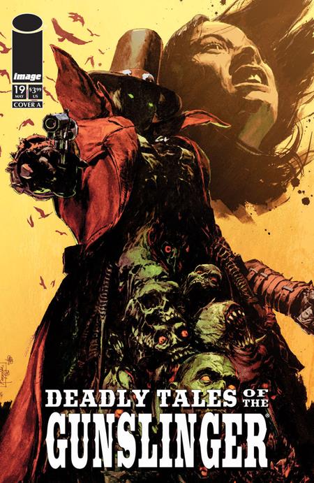 DEADLY TALES OF THE GUNSLINGER SPAWN #19 (Limit 2 Per Cover) (rel:10/07)