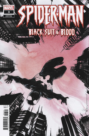 SPIDER-MAN: BLACK SUIT & BLOOD #3 (rel:10/9)~