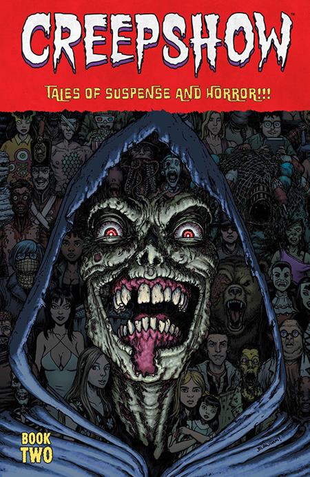 CREEPSHOW DLX ED HC BOOK 02 CHRIS BURNHAM CVR (MR) (Limit 1 Per Cover) (rel:10/21)