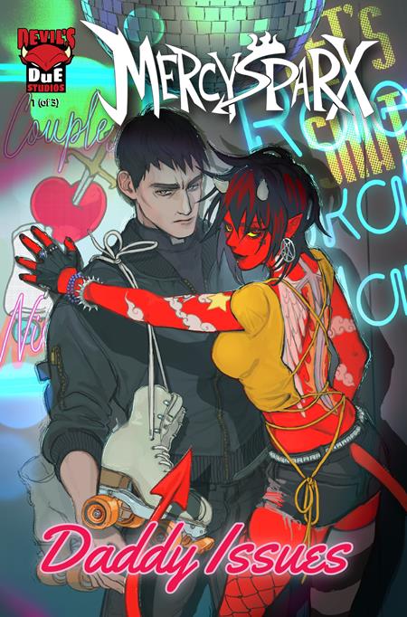MERCY SPARX DADDY ISSUES #1 (OF 3) (Limit 2 Per Cover) (rel:08/13)~