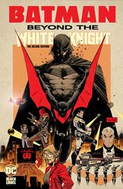 BATMAN BEYOND THE WHITE KNIGHT THE DELUXE EDITION HC (MR) (rel:03/18)