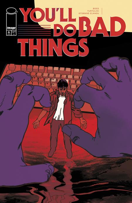 YOULL DO BAD THINGS #6 (OF 6) (Limit 2 Per Cover) (rel:08/27)