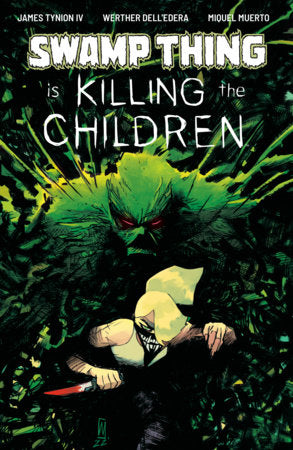 Swamp Thing is Killing the Children #1 (Limit 2 Per Cover) (rel:12/02)