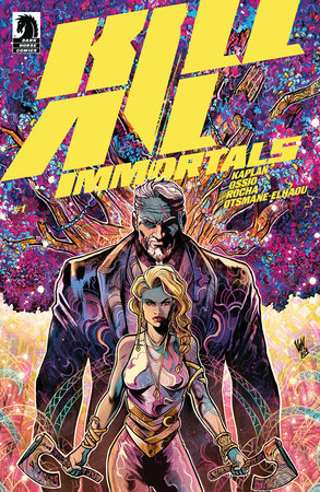 Kill All Immortals #1