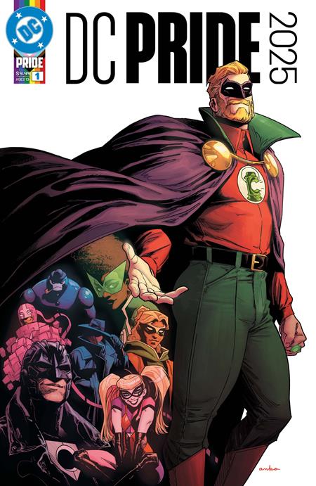 DC PRIDE 2025 #1 (ONE SHOT) (Limit 2 Per Cover) (rel:06/04)