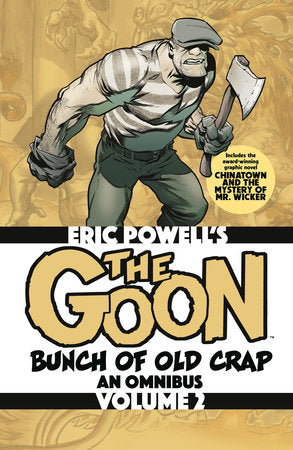 The Goon: Bunch of Old Crap Omnibus Volume 2 TP (Limit 2 Per Cover) (rel:04/07)