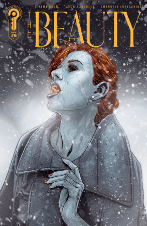 The Beauty (2025) #6 (Limit 1 Per Cover) (rel:06/17)