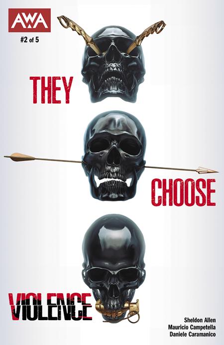 THEY CHOOSE VIOLENCE #2 (OF 5) (Limit 2 Per Cover) (rel:07/16)~