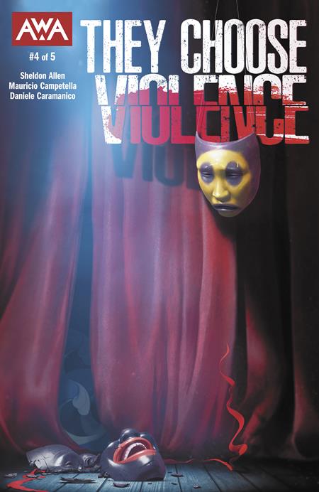 THEY CHOOSE VIOLENCE #4 (OF 5) (Limit 2 Per Cover) (rel:09/17)