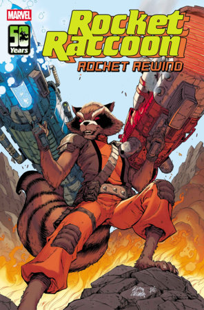 ROCKET RACCOON: ROCKET REWIND #1 (Limit 2 Per Cover) (rel:07/29)