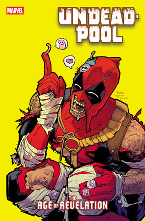 UNDEADPOOL #1 [AOR] (Limit 2 Per Cover) (rel:10/29)