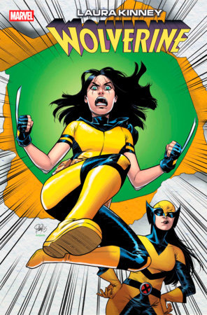 LAURA KINNEY: WOLVERINE #9 (Limit 2 Per Cover) (rel:08/13)~