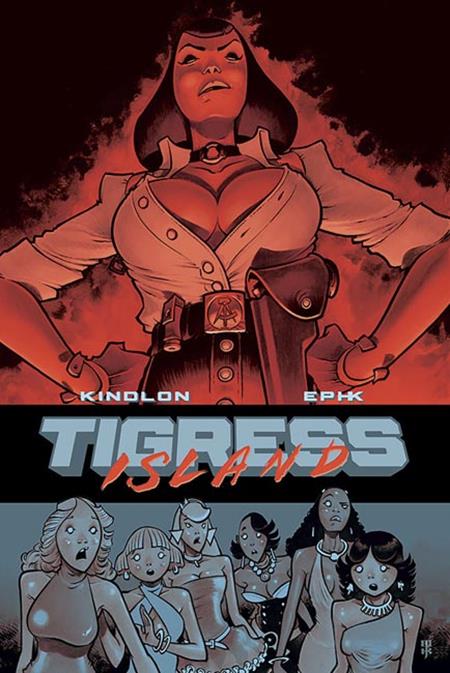 TIGRESS ISLAND TP EPHK CVR (MR) (Limit 1 Per Cover) (rel:11/25)