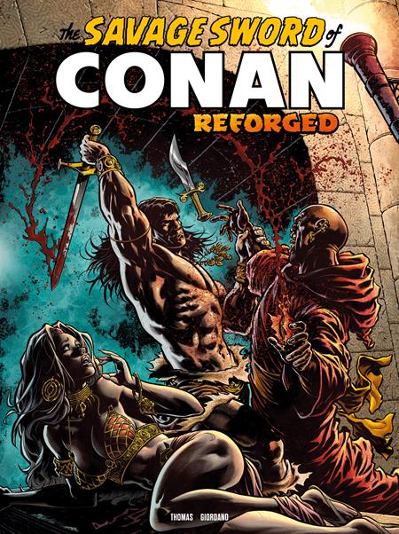 SAVAGE SWORD OF CONAN REFORGED #8 (MR) (Limit 2 Per Cover) (rel:12/09)