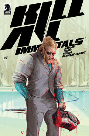 Kill All Immortals #2 (rel:8/14)