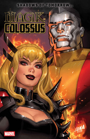 MAGIK & COLOSSUS #2 (Limit 2 Per Cover) (rel:03/11)~