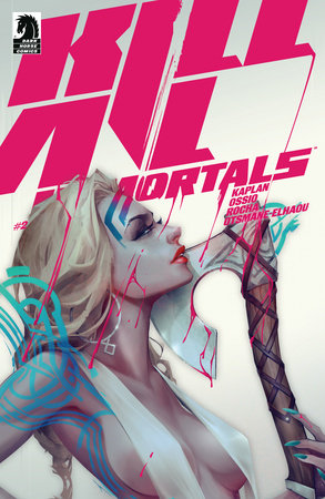 Kill All Immortals #2 (rel:8/14)