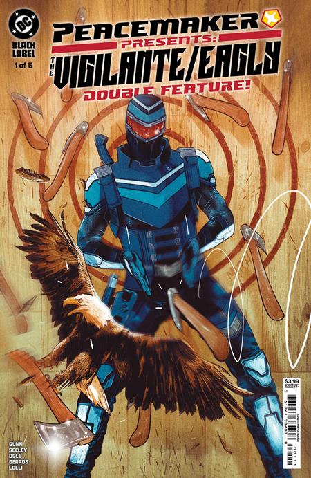 PEACEMAKER PRESENTS THE VIGILANTE EAGLY DOUBLE FEATURE #1 (OF 5) (rel:03/26)~