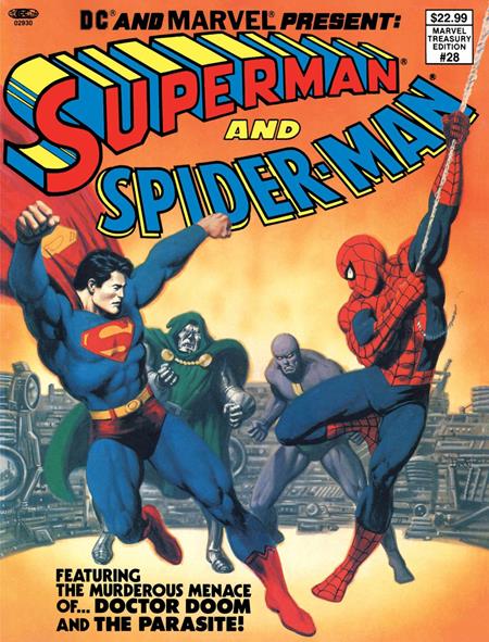 DC AND MARVEL PRESENT SUPERMAN AND SPIDER-MAN (Limit 2 Per Cover) (MARVEL TREASURY EDITION #28) #1 FACSIMILE EDITION (rel:02/04)~