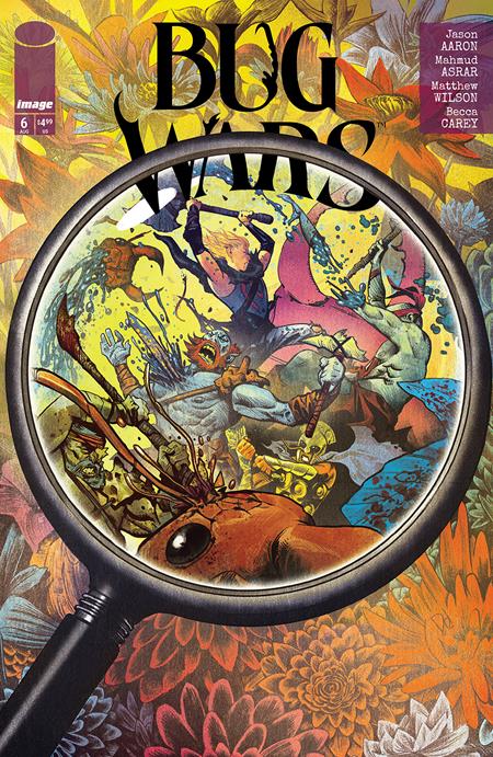 BUG WARS #6 (OF 6) (Limit 2 Per Cover) (rel:08/13)~