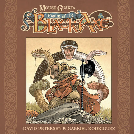 Mouse Guard: Dawn of the Black Axe HC (Limit 2 Per Cover) (rel:01/20)
