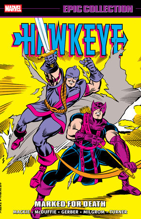 Hawkeye Epic Collection: Marked For Death TP (Limit 2 Per Cover) (rel:12/16)