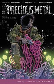 PRECIOUS METAL #1 (LITTLE BIRD SERIES) (OF 6)