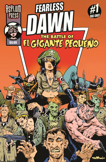 FEARLESS DAWN THE BATTLE OF EL GIGANTE PEQUENO (ONE-SHOT) (Limit 2 Per Cover) (rel:09/16)