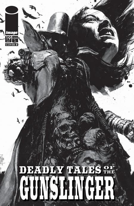 DEADLY TALES OF THE GUNSLINGER SPAWN #19 (Limit 2 Per Cover) (rel:10/07)