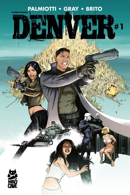 DENVER #1 (OF 3) (MR) (Limit 2 Per Cover) (rel:08/26)
