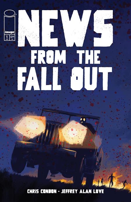 NEWS FROM THE FALLOUT #1 (OF 6) (Limit 2 Per Cover) (rel:06/25)~