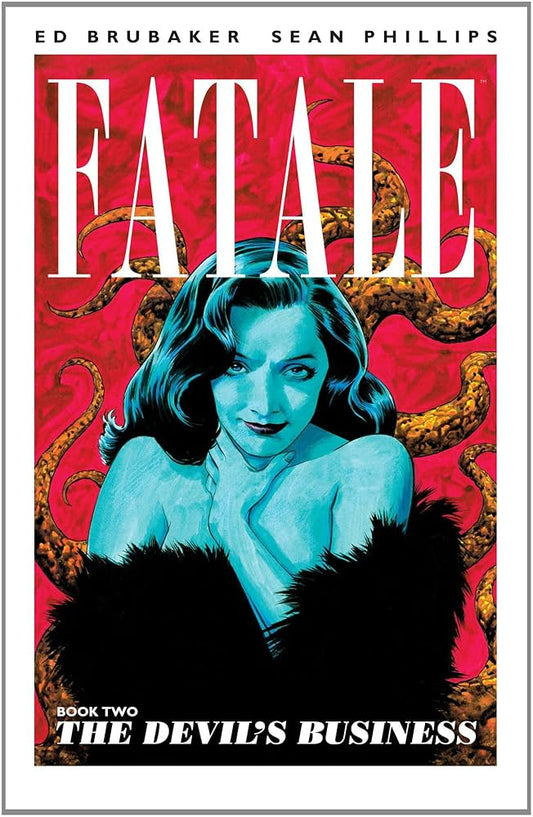 FATALE TP VOL 02 DEVILS BUSINESS (MR) (Limit 2 Per Cover)