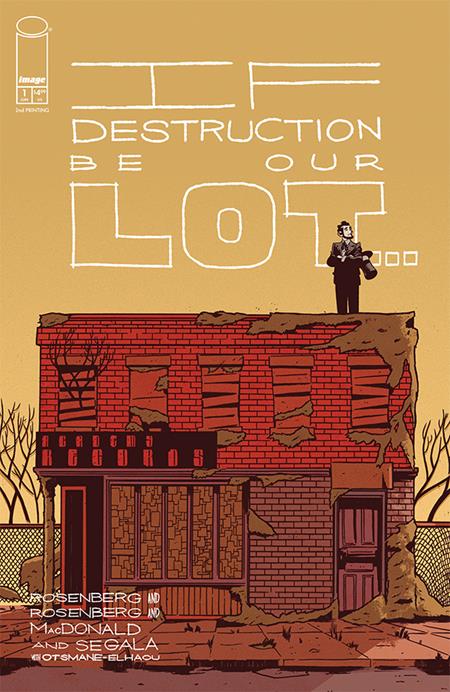 IF DESTRUCTION BE OUR LOT #1 2ND PTG (MR) (Limit 1 Per Cover) (rel:06/03)