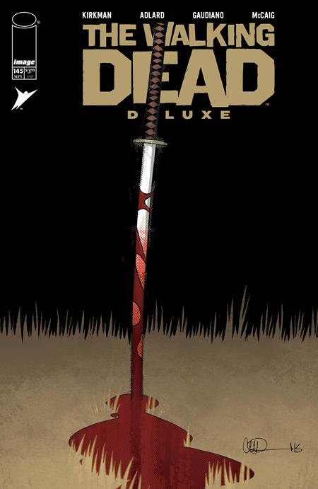 WALKING DEAD DELUXE #145 (MR) (Limit 2 Per Cover) (rel:09/16)