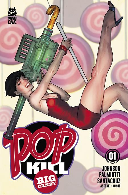 POP KILL BIG CANDY #1 (OF 4) (MR) (Limit 2 Per Cover) (rel:10/07)